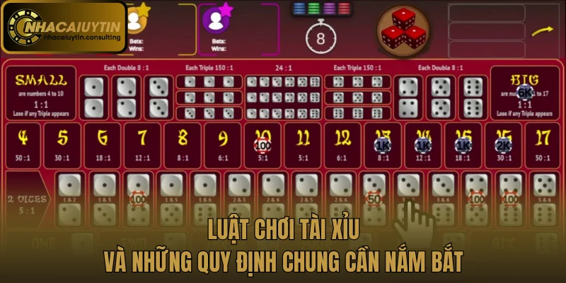 Luật chơi tài xỉu và những quy định chung cần nắm bắt