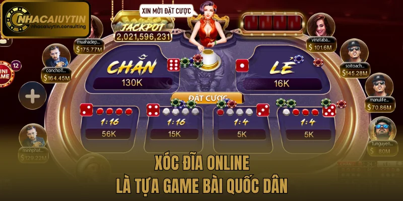 Xóc đĩa online là tựa game bài quốc dân